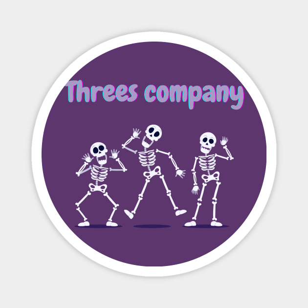 Threes company Magnet by Pestach